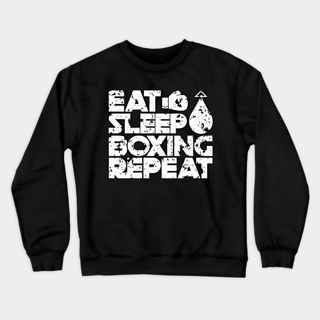 Aged Eat Sleep Boxing Crewneck Sweatshirt by colorsplash